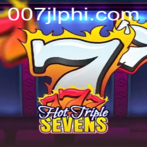 Exploring HotTripleSevens: The Ultimate Gaming Experience with 007JL.COM